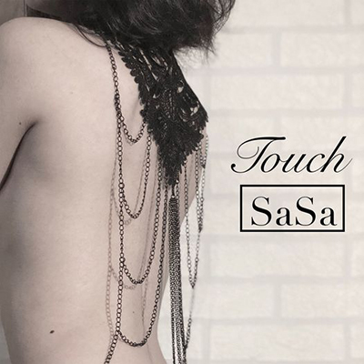 SaSa – Touch (solo release)